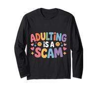 Adulting Is A Scam Feedback di Espressione Rant - Maglia a Manica