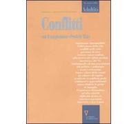 Adultità. Vol. 24: Conflitti.