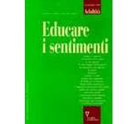 Adultità. Vol. 8: Educare i sentimenti.