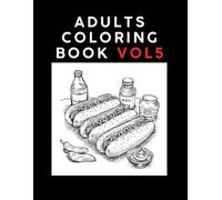 Adults Coloring Book Vol. 5: Bold & Easy For Relaxation, Anxiety and Stress Relief