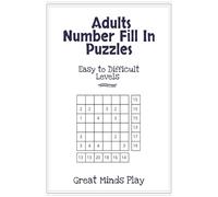 Adults Number Fill in Puzzles: A fresh challenge in math and logic puzzles using only numbers 1 to 4 to complete each row or column.