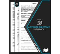 Advance Directive Form Book: Healthcare Power of Attorney & Living Will | HIPAA Forms for Medical Decisions | Ideal for Legal Use & Estate Planning