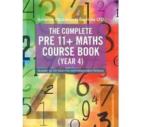 Advance Educational Servic The Complete Pre 11+ Maths Course Book (Y (Tascabile)