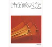 Advance Music Little Brown Jug - Brass Quartet (2 tromba in Sib, trombone (corno) e trombone) Jazz & Blues Sheet Wind Ensemble