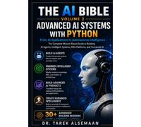 ADVANCED AI SYSTEMS WITH PYTHON: From AI Applications to Autonomous Intelligence