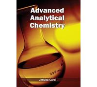 Advanced Analytical Chemistry (Copertina rigida)