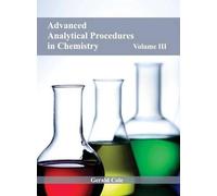Advanced Analytical Procedures in Chemistry: Volume III (Copertina rigida)