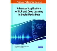 Advanced Applications of NLP and Deep Learning in Social Medi (Copertina rigida)