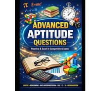 Advanced Aptitude Questions: Aptitude Questions and Answers for Interview