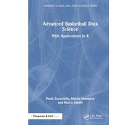 Advanced Basketball Data Science: With Applications in R