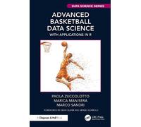 Advanced Basketball Data Science: With Applications in R