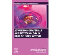Advanced Biomaterials and Biotechnology in Drug Delivery Systems