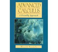 Advanced Calculus: A Friendly Approach