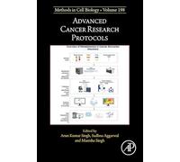Advanced Cancer Research Protocols: Volume 198