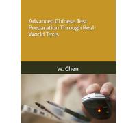 Advanced Chinese Test Preparation Through Real-World Texts