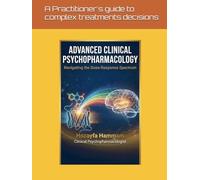 Advanced Clinical Psychopharmacology: Navigating the Dose-Response Spectrum