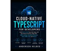 Advanced Cloud-Native TypeScript: End-to-End Type Safety from Edge to Serverless