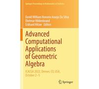 Advanced Computational Applications of Geometric Algebra: ICACGA 2022, Denver, CO, USA, October 2-5: Icacga 2022, Denver, Co, USA, October 2-5: 445