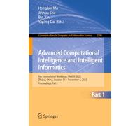 Advanced Computational Intelligence and Intelligent Informatics: 9th International Workshop, IWACIII 2025, Zhuhai, China, October 31 - November 4, 2025, Proceedings, Part I