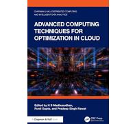 Advanced Computing Techniques for Optimization in Cloud