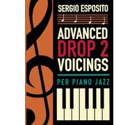 ADVANCED DROP 2 VOICINGS per PIANO JAZZ