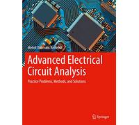 Advanced Electrical Circuit Analysis: Practice Problems, Methods, and Solutions