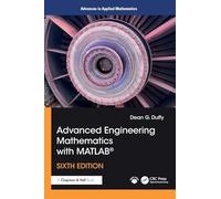 Advanced Engineering Mathematics with MATLAB®