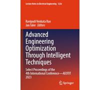 Advanced Engineering Optimization Through Intelligent Techniques: Select Proceedings of the 4th International Conference-AEOTIT 2023: 1226