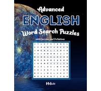 Advanced English Word Search Puzzles: With Exercises and Definitions