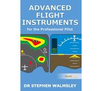 Advanced Flight Instruments for the Professional Pilot