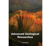 Advanced Geological Researches (Copertina rigida)