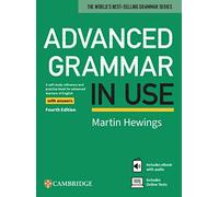 Advanced Grammar in Use: Fourth Edition. Book with answers, Online Tests and eBook