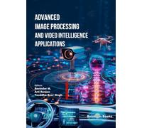 Advanced Image Processing and Video Intelligence Applications