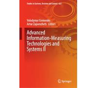Advanced Information-measuring Technologies and Systems II: 622