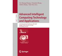 Advanced Intelligent Computing Technology and Applications: 21st International Conference, Icic 2025, Ningbo, China, July 26-29, 2025, Proceedings: 15844