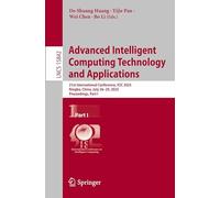 Advanced Intelligent Computing Technology and Applications: 21st International Conference, Icic 2025, Ningbo, China, July 26-29, 2025, Proceedings: 15842