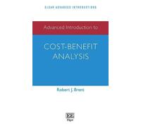 Advanced Introduction to Cost-Benefit Analysis