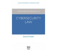 Advanced Introduction to Cybersecurity Law