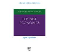 Advanced Introduction to Feminist Economics