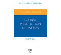 Advanced Introduction to Global Production Networks