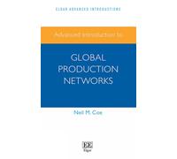Advanced Introduction to Global Production Networks