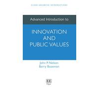 Advanced Introduction to Innovation and Public Values