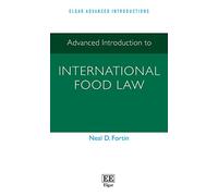 Advanced Introduction to International Food Law