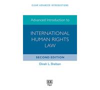 Advanced Introduction to International Human Rights Law