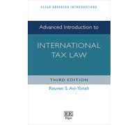 Advanced Introduction to International Tax Law: Third Edition