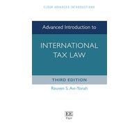 Advanced Introduction to International Tax Law: Third Edition