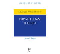 Advanced Introduction to Private Law Theory