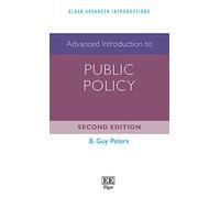 Advanced Introduction to Public Policy: Second Edition