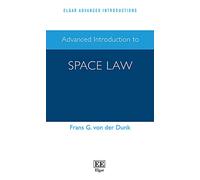 Advanced Introduction to Space Law