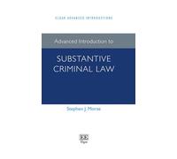 Advanced Introduction to Substantive Criminal Law